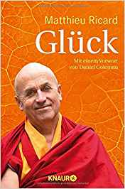 Glück - von Matthieu Ricard